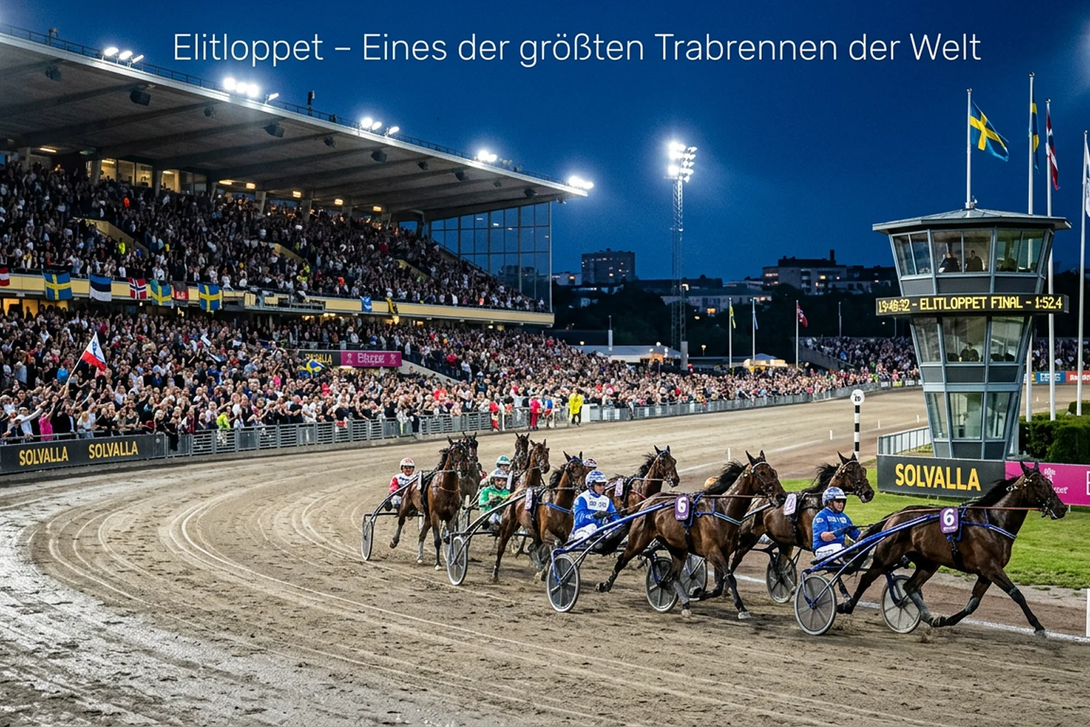 Elitloppet-Finale auf der Rennbahn Solvalla in Stockholm bei Flutlicht